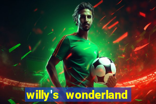 willy's wonderland download filme dublado